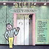 Best of Elevator Music