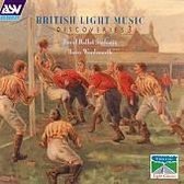 British Light Music Discoveries 3 - Royal Ballet Sinfonia