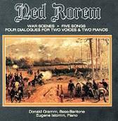 Ned Rorem: War Scenes; Five Songs; Four Dialogues for Two Voices & Two Pianos