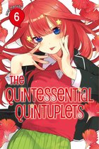 The Quintessential Quintuplets 6 - The Quintessential Quintuplets 6
