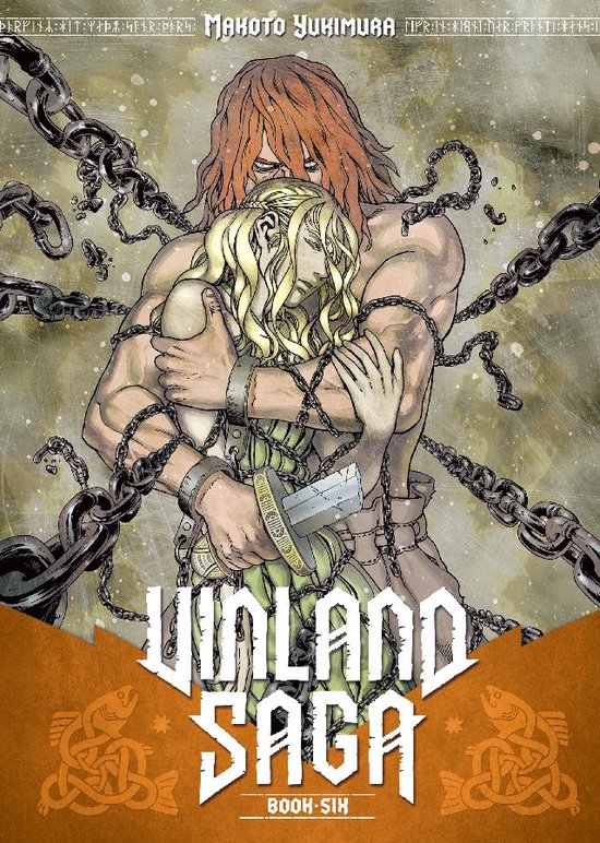 Vinland Saga 6. Een man met rood haar omhelst een vrouw met blond haar, omringd door kettingen. Titel: Vinland Saga Book Six.