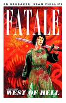 Fatale Volume 3 West Of Hell