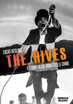 Camion Blanc - The Hives