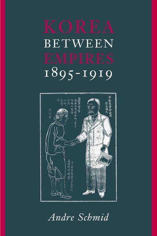 Korea Between Empires, 1895-1919 - cover