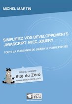 Simplifiez vos développements en JavaScript avec jQuery