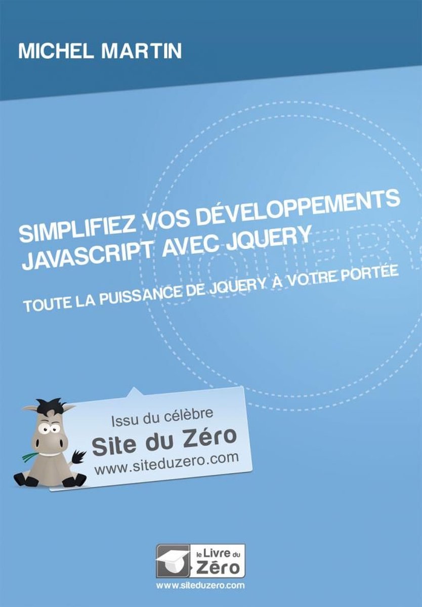 Omslag van Simplifiez vos développements en JavaScript avec jQuery