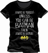 BATMAN - T-Shirt Unless You Can Be Batman (XL)