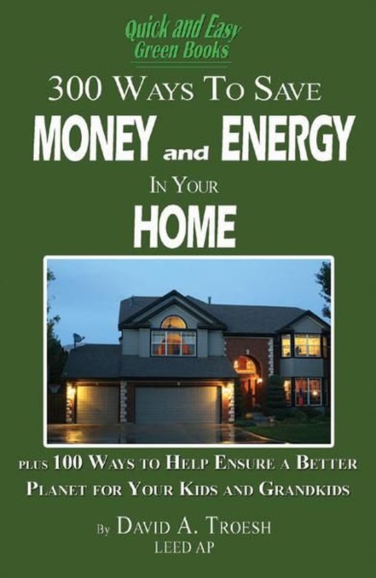 300 Ways to Save Money and Energy in Your Home - cover