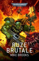 Warhammer 40,000 - Ruze Brutale