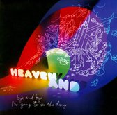 Heaven And - Bye And Bye I'm Going To See The King (CD)