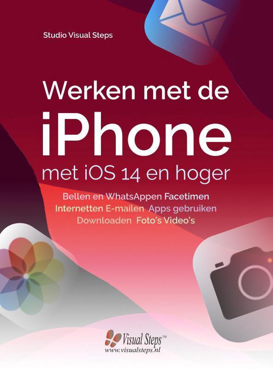 Werken met de iPhone met iOS14 en hoger - Studio Visual Steps