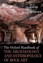Oxford Handbooks - The Oxford Handbook of the Archaeology and Anthropology of Rock Art