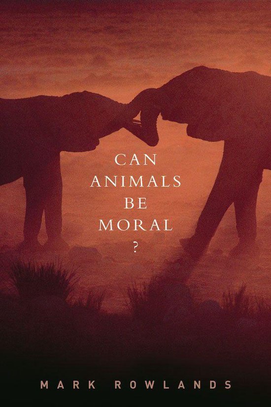 Can Animals Be Moral? - cover