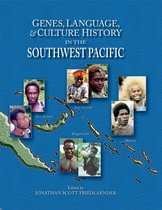 Human Evolution Series - Genes, Language, & Culture History in the Southwest Pacific