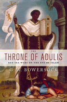 Emblems of Antiquity - The Throne of Adulis: Red Sea Wars on the Eve of Islam