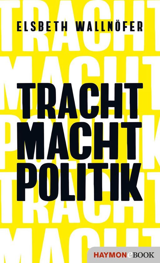 TRACHT MACHT POLITIK - cover