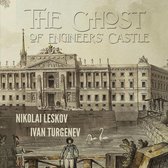 The Ghost of the Engineers' Castle