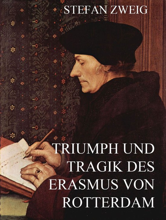 Triumph und Tragik des Erasmus von Rotterdam - cover