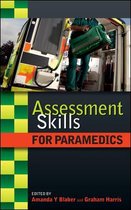Assessment Skills For Paramedics