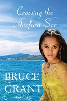 Love in the Asian Century 3 - Crossing the Arafura Sea