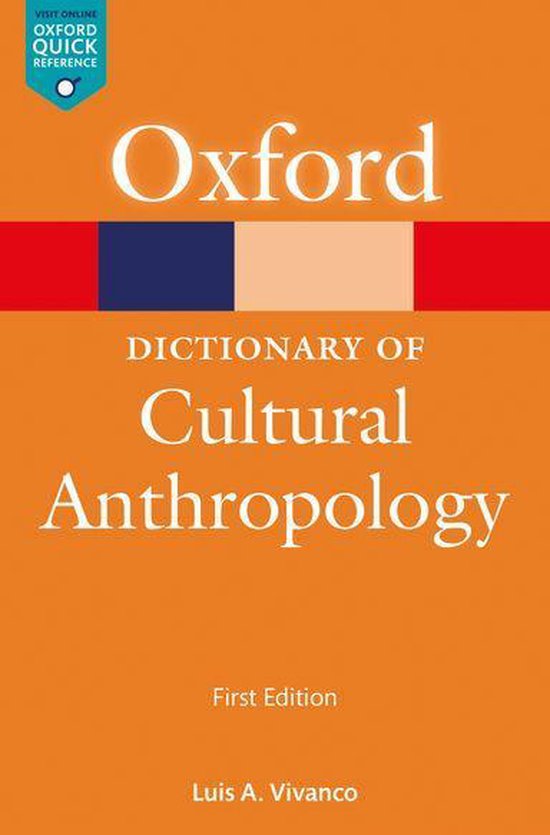 Oxford Quick Reference Online A Dictionary of Cultural Anthropology