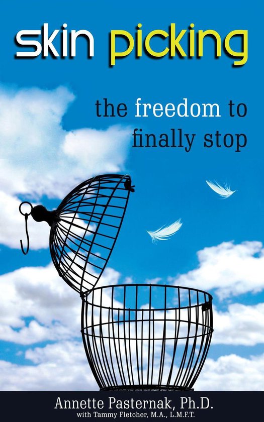 Skin Picking: The Freedom to Finally Stop - cover