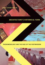 Architecture's Historical Turn
