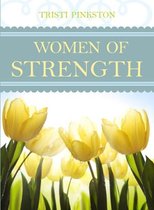 Women of Strength