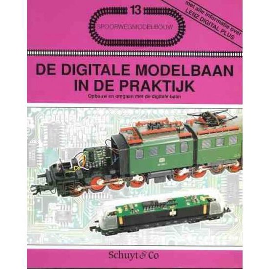 De digitale modelbaan in de praktijk, Werner Kraus | | Boeken
