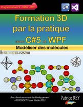 Formation 3D par la pratique avec C#5 et WPF
