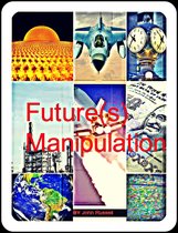 Future(s) Manipulation