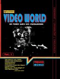 Grindhouse Lounge: Video World Vol.1 - Ihr Filmführer durch den Videowahnsinn mit Retroreviews zu Nackt und Zerfleischt, C2 - Killerinsect, Die Klasse von 1999, Kinder des Zorns 2, Creatures from the Abyss, Carnosaurus, Sneak Eater und mehr!