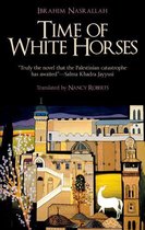 Hoopoe Fiction - Time of White Horses