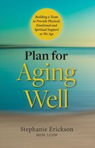 Plan for Aging Well