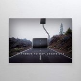 Walljar - If there's no way, create one - Muurdecoratie - Plexiglas schilderij