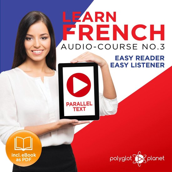 Learn French Easy Reader - Easy Listener - Parallel Text Aud ... - cover
