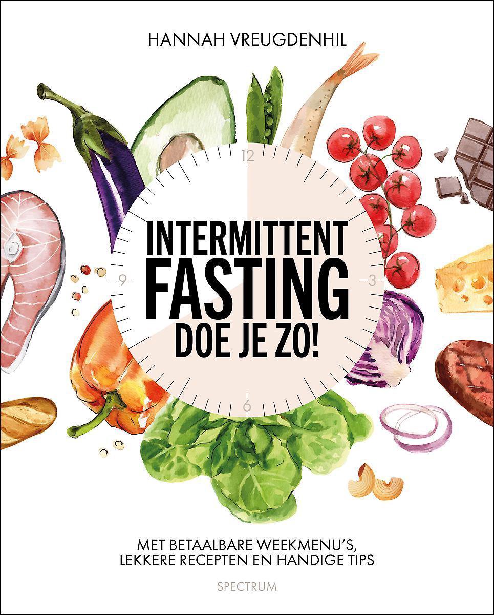 Intermittent fasting – doe je zo