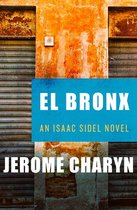 The Isaac Sidel Novels - El Bronx