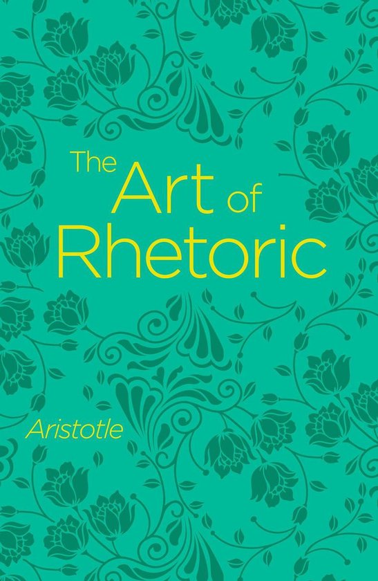 Arcturus Classics - The Art of Rhetoric - cover