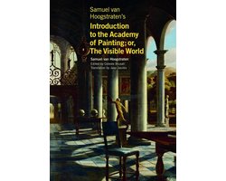 Omslag van Samuel van Hoogstraten′s Introduction to the Academy of Painting; or, The Visible World