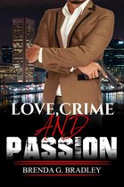 Love, Crime, And Passion