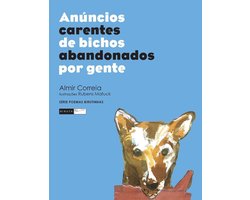 Poemas birutinhas 6 - Anúncios carentes de bichos abandonados por gente
