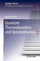 Physics and Astronomy (R0) - Quantum Thermodynamics and Optomechanics