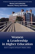 Women and Leadership in Higher Education