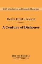 Barnes & Noble Digital Library - A Century of Dishonor (Barnes & Noble Digital Library)