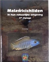 Malawicichliden in hun natuurlijke omgeving - 4e oplage - Malawi cichliden standaardwerk v aquarium houden.
