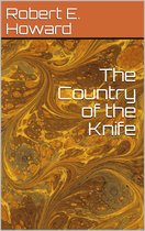 The Country of the Knife