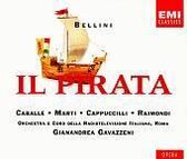 Bellini: Il Pirata / Gavazzeni, Caballe, Cappuccilli et al