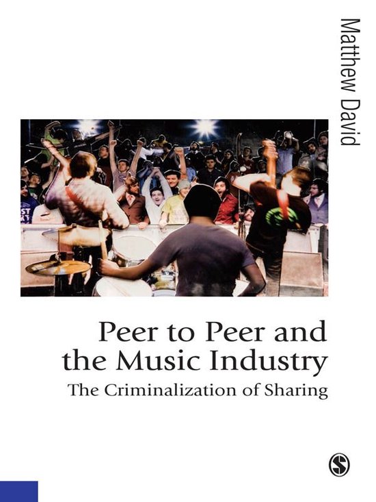 Foto: Published in association with theory culture society peer to peer and the music industry