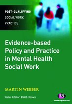 Post-Qualifying Social Work Practice Series - Evidence-based Policy and Practice in Mental Health Social Work